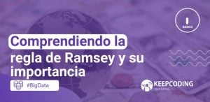 Comprendiendo la regla de Ramsey y su importancia