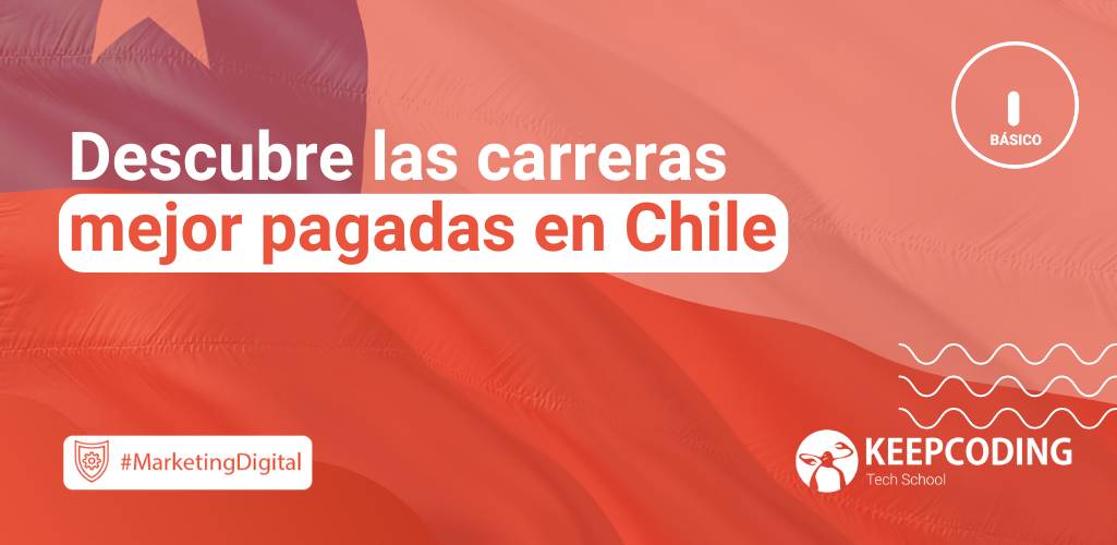 Carreras mejor pagadas en Chile en 2026