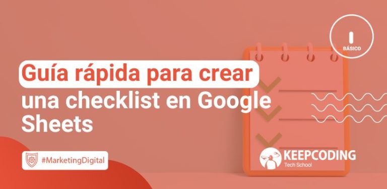 Guía rápida para crear una checklist en Google Sheets