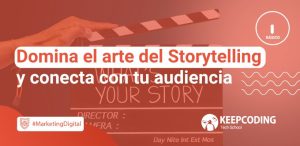 Domina el arte del storytelling y conecta con tu audiencia