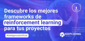 frameworks de reinforcement learning