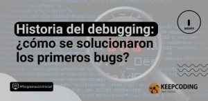 historia del debugging