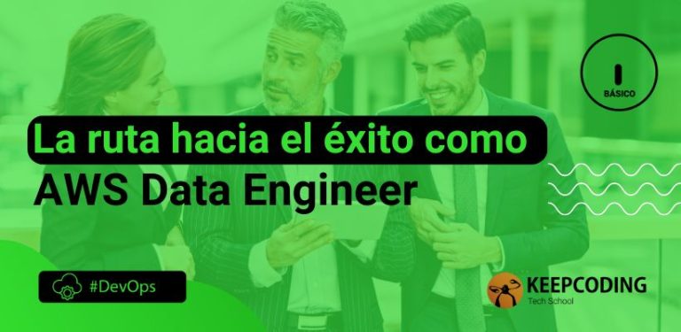 La ruta hacia el éxito como AWS Data Engineer