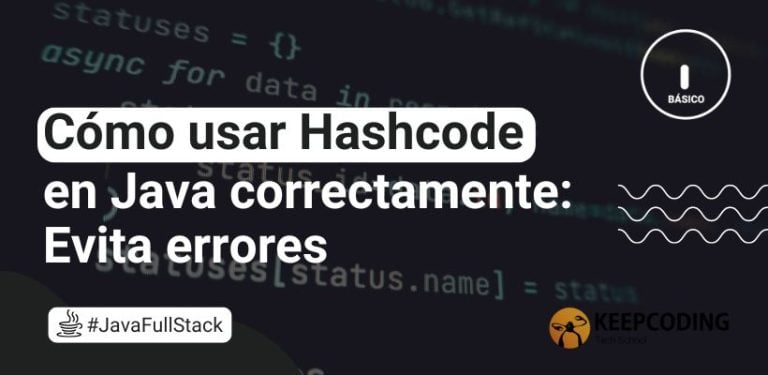 Cómo usar Hashcode en Java correctamente: Evita errores