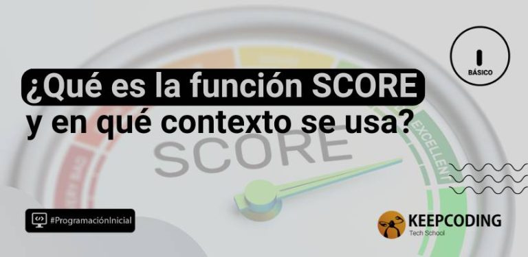 función SCORE