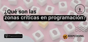 zonas críticas en programación