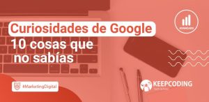 Cosas que no sabías de Google