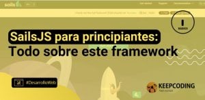 SailsJS para principiantes: Todo sobre este framework