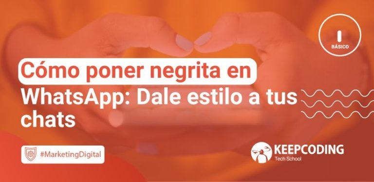 Cómo poner negrita en WhatsApp: Dale estilo a tus chats