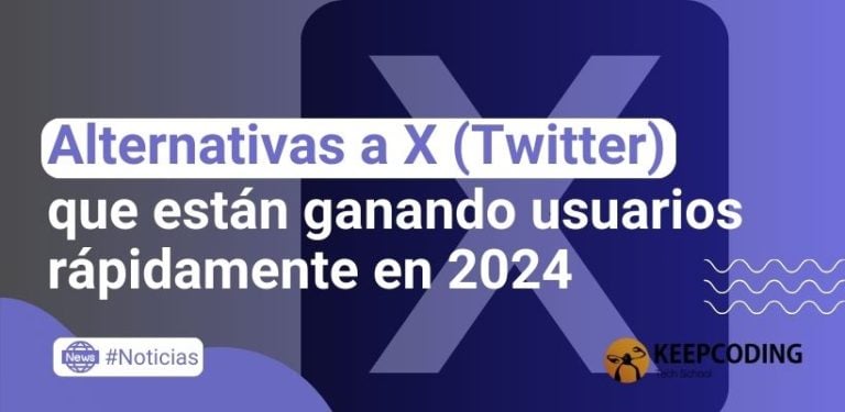 Alternativas a X (Twitter) que están ganando usuario rápidamente en 2024