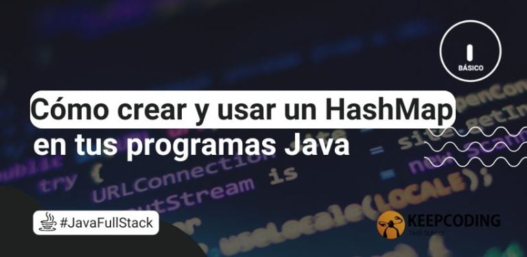 Cómo crear y usar un HashMap en tus programas Java