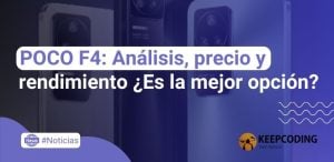 POCO F4: Análisis, precio y rendimiento ¿Es la mejor opción?