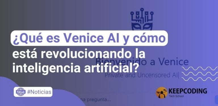 ¿Qué es Venice AI y cómo está revolucionando la inteligencia artificial?