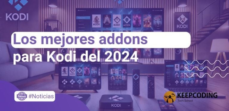 Los mejores addons para Kodi del 2024: disfruta al máximo tu contenido multimedia