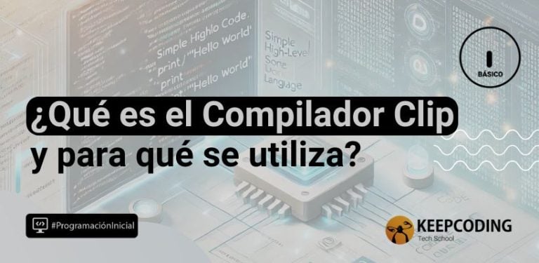 ¿Qué es el compilador Clip y para qué se utiliza?