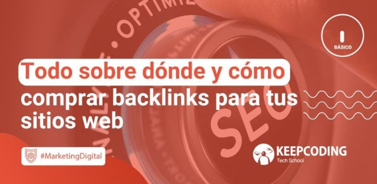 Todo sobre dónde y cómo comprar backlinks para tus sitios web