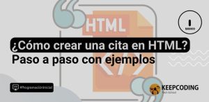 ¿Cómo crear una cita en HTML? Paso a paso con ejemplos