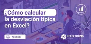 Aprende a calcular la desviación típica en Excel de forma sencilla