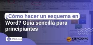 ¿Cómo hacer un esquema en Word? Guía sencilla para principiantes