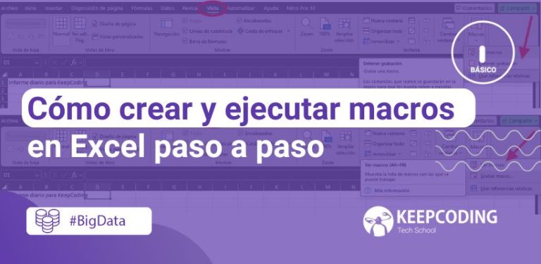 Cómo crear y ejecutar macros en Excel paso a paso