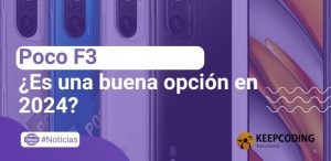 Poco F3: ¿Es una buena opción en 2024?