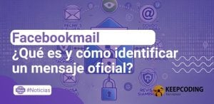 Facebookmail: ¿Qué es y cómo identificar los correos legítimos de Facebook?