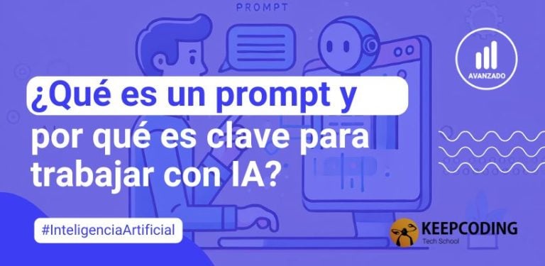 ¿Qué es un prompt y por qué es clave para trabajar con inteligencia artificial?