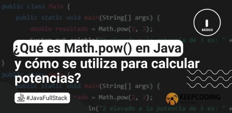 ¿Qué es Math.pow() en Java y cómo se utiliza para calcular potencias?