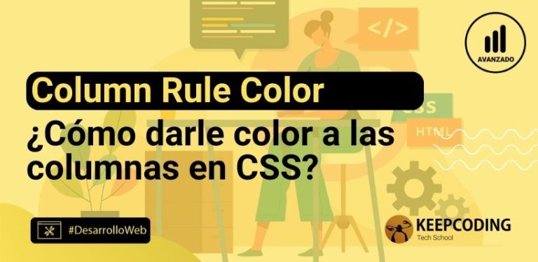 Column rule color en CSS: Cómo darle color a las columnas