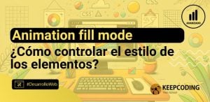 ¿Qué es animation fill mode en CSS?