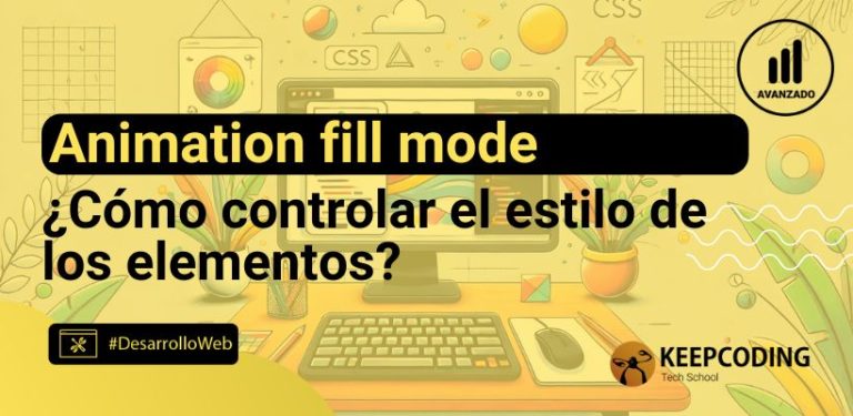¿Qué es animation fill mode en CSS?