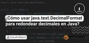 ¿Cómo usar java.text.DecimalFormat para redondear decimales en Java?