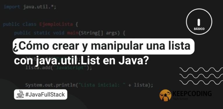 ¿Cómo crear y manipular una lista con java.util.List en Java?