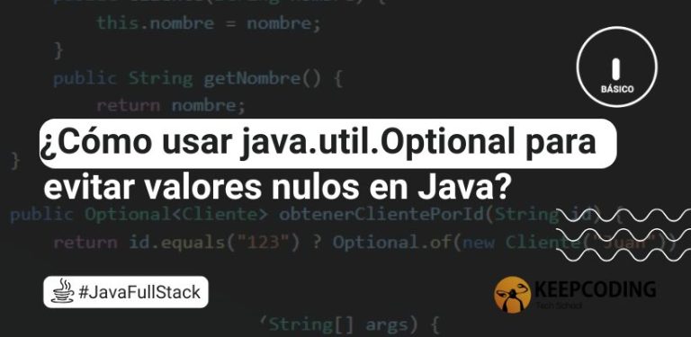 ¿Cómo usar java.util.Optional para evitar valores nulos en Java?