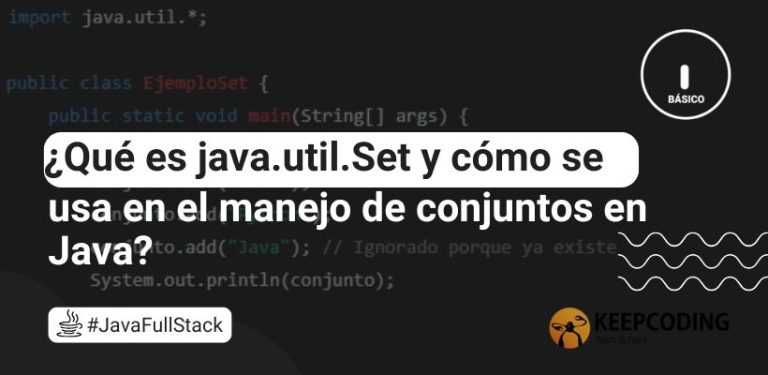 ¿Qué es java.util.Set y cómo se usa en el manejo de conjuntos en Java?