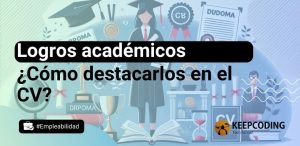 Logros académicos: ¿Cómo destacarlos en el CV?