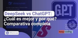 DeepSeek vs ChatGPT: ¿Cuál es mejor y por qué? Comparativa completa