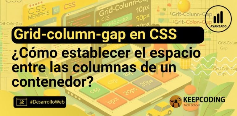 ¿Qué es grid-column-gap en CSS y para qué sirve?