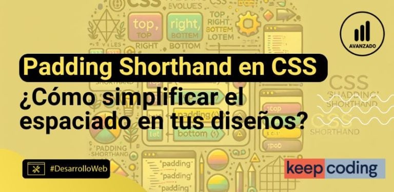 Padding shorthand en CSS: Cómo simplificar el espaciado en tus diseños