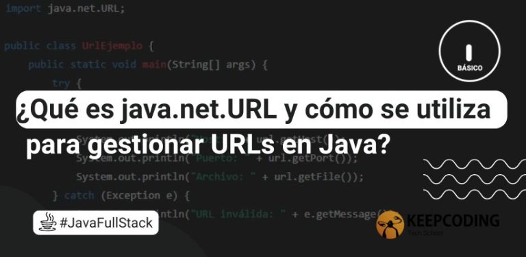 ¿Qué es java.net.URL y cómo se utiliza para gestionar URLs en Java?