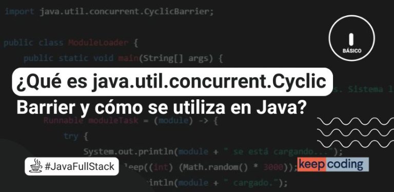 ¿Qué es java.util.concurrent.CycleBarrier y cómo se utiliza en Java?