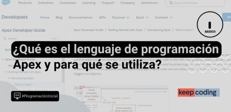 ¿Qué es el lenguaje de programación Apex y para qué se utiliza?