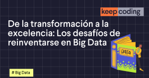 reinventarse en big data