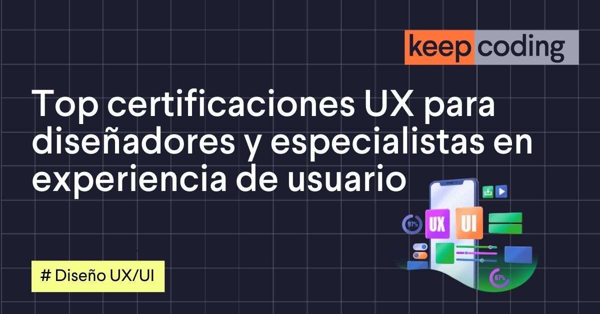 5 Certificaciones UX para diseñadores y especialistas