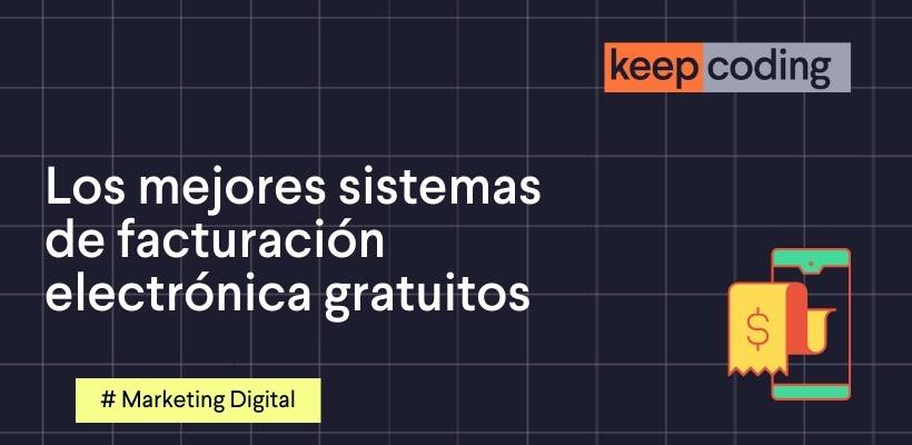 sistemas de facturación electrónica gratuitos