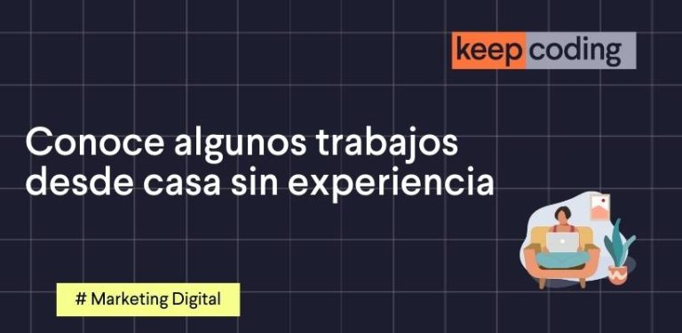 trabajos desde casa sin experiencia