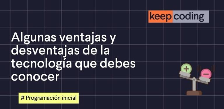 ventajas y desventajas de la tecnología