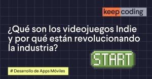 ¿Qué son los videojuegos indie y por qué están revolucionando la industria?