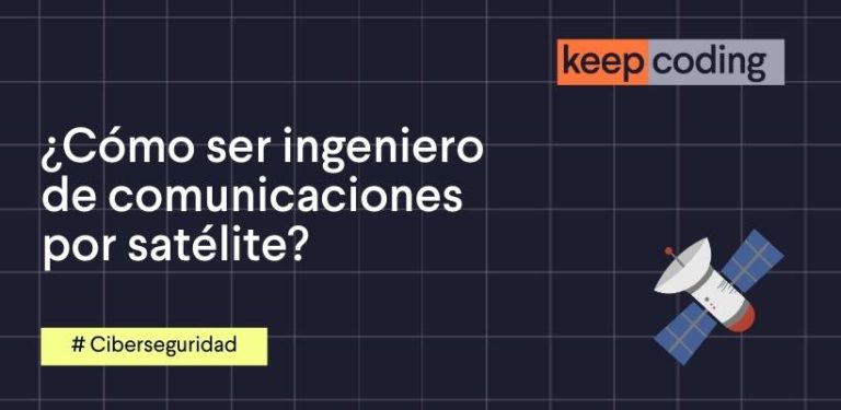 como ser ingeniero de comunicaciones por satélite