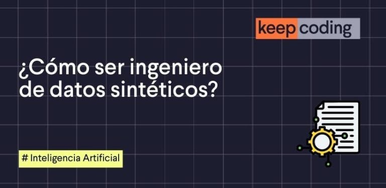 como ser ingeniero de datos sintéticos